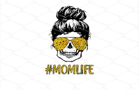 Download Mom Life Skull Sunflower Sunglasses - Mom life skull Collection